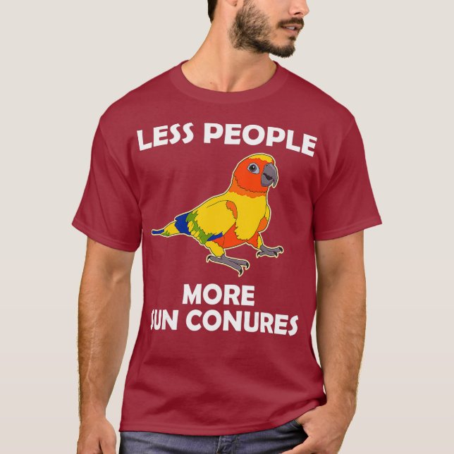 Camiseta Papagaio Engraçado Sobre Menos Pessoas Sun Conure (Frente)