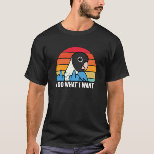 Camiseta Papagaio Eu Faço O Que Quero I Agapornis De Máscar