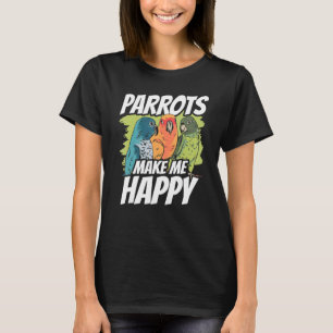 Camiseta Papagaios Me Fazem Feliz Pet De Papagaio De Animai
