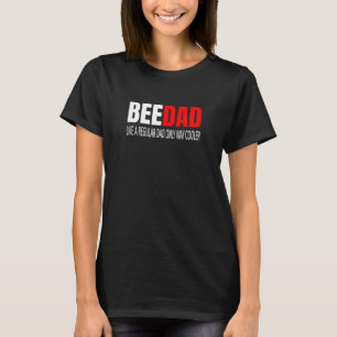 Camiseta Papai Abelha Como Um Pai Regular Apicultor Apiar