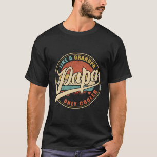 Camiseta Papai Como Um Avô Só Tem Definição De Papá Pai