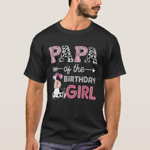 Camiseta Papai da Vaca da Fazenda da Menina do Aniversário