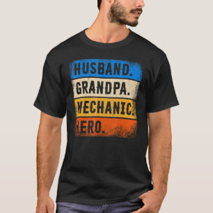 Camiseta Papai Dia Mecânico Marido Vovô Mecânico Herói