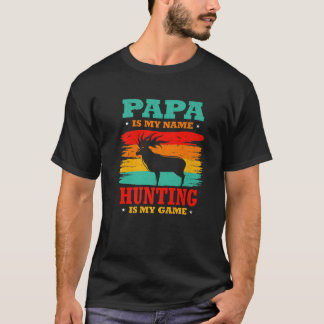 Camiseta Papai É Meu Nome Caça É Meu Pai De Jogo Hunte