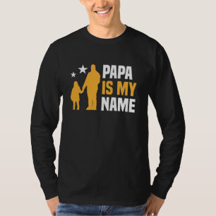 Camiseta Papai É Meu Nome Longa Capa