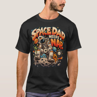 Camiseta Papai Espacial Precisa de uma Soneca Astronauta