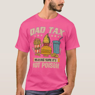 Camiseta Papai garantindo que não é veneno Homens Pais engr
