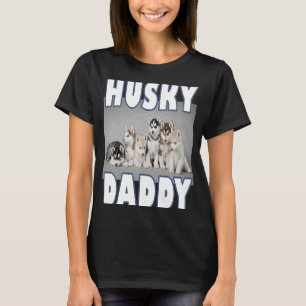 Camiseta Papai Husky filhotes de Husky Siberiano para cac