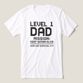 Camiseta Papai Nível 1 Missão Manter Humano Vivo Gamer Dive
