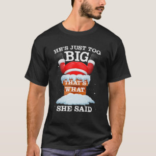 Camiseta Papai Noel cita isso é o que ela disse no Natal