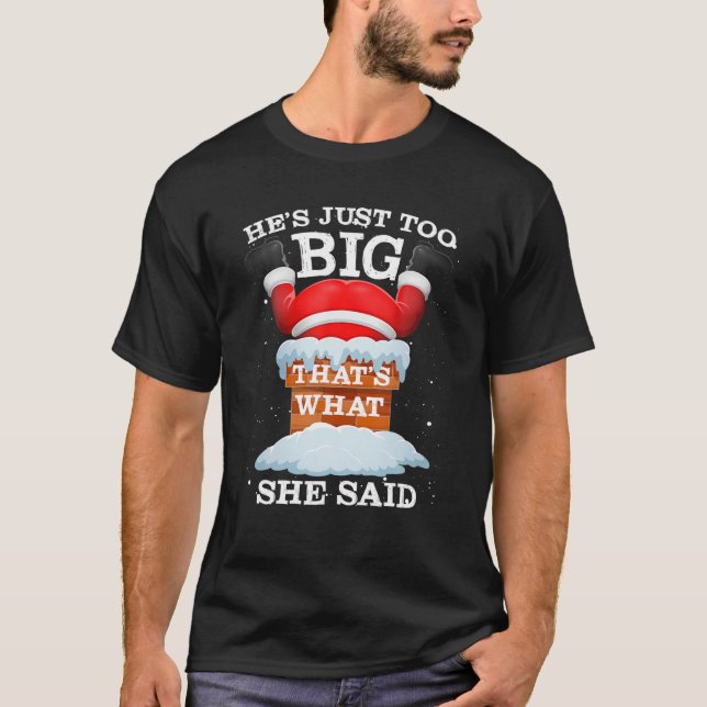 Camiseta Papai Noel cita isso é o que ela disse no Natal (Frente)