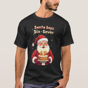 Camiseta 🎅Papai Noel Diz Seis Sete Meme – Divertido Papai 
