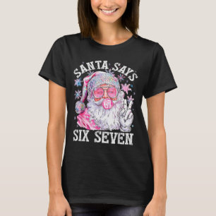 Camiseta Papai Noel Engraçado Diz Seis Sete Natal 67 Meme X