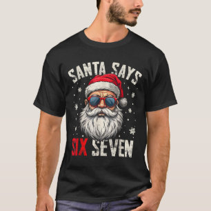 Camiseta Papai Noel Engraçado Diz Seis Sete Natal 67 Meme X