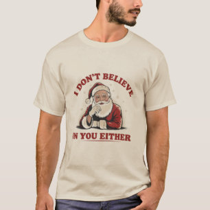 Camiseta Papai Noel Engraçado Retrô Eu Também Não Acredito 