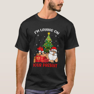 Camiseta Papai Noel, estou deitado no seu presente, Chris e