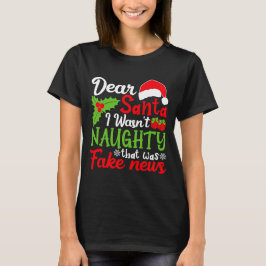 Camiseta Papai Noel Querido Eu Não Fui Travesso Isso Foi Fa