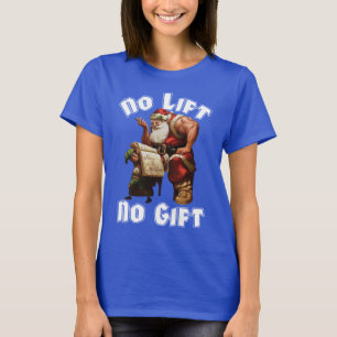 Camiseta Papai Noel - Sem Elevação, Sem Presente