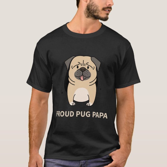 Camiseta Papai Pug Orgulhoso 403 (Frente)