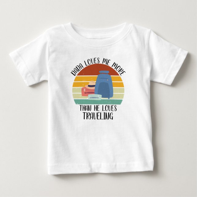 Camiseta Papai Querido Me Ama Mais Do Que Ama Viajar (Frente)