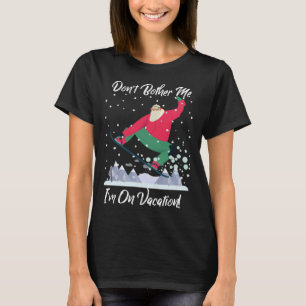Camiseta Papais noeis bonitos Snowboard Não me incomodem Es