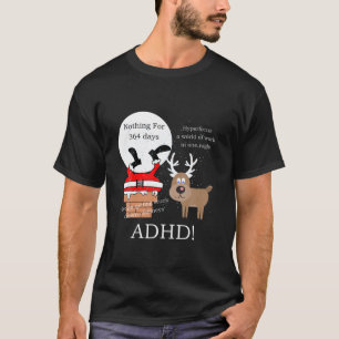 Camiseta Papais noeis com ADHD