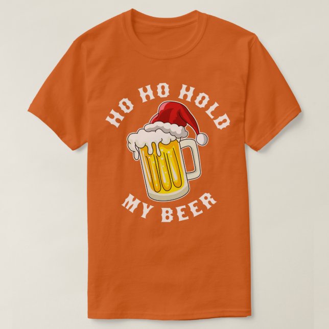 Camiseta Papais noeis Como Segurar Minha Cerveja Engraçado  (Frente do Design)
