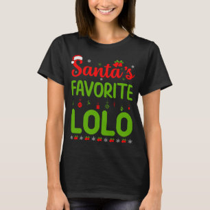 Camiseta Papais noeis de Natal Engraçados Favoritos Lolo Fe
