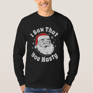 Camiseta Papais noeis De Natal Eu Vi Que Você Festa Adulta 