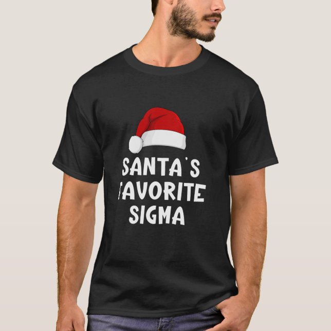 Camiseta Papais noeis de Natal Favoritos Sigma Engraçado Xm (Frente)