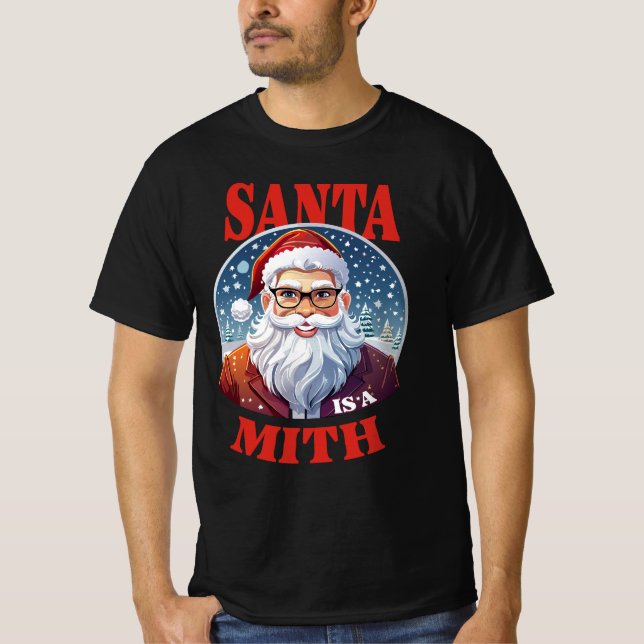 Camiseta 🎅 Papais noeis é um Mito (Frente)
