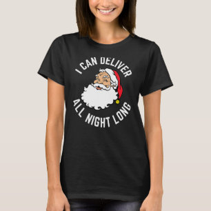 Camiseta Papais noeis Engraçados De Natal Que Posso Entrega