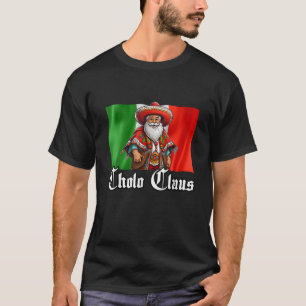 Camiseta Papais noeis Engraçados Mexicanos do Cholo Christm