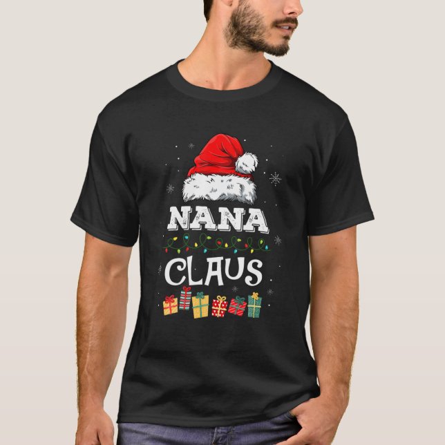 Camiseta Papais noeis Engraçados Nana Claus Família Natal (Frente)