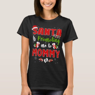 Camiseta Papais noeis Está Me Promovendo A Gravidez Da Pega
