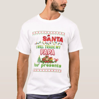 Camiseta Papais noeis Eu Vou Trocar Meu Pai