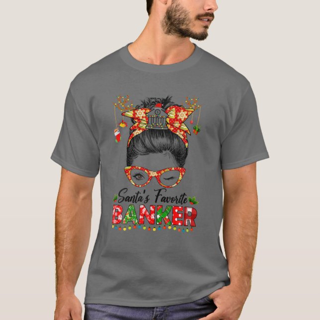 Camiseta Papais noeis Favoritos Banker Mensagem Bun Hair Na (Frente)