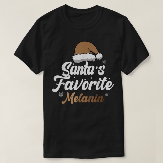 Camiseta Papais noeis Favoritos Melanin African American Ch (Frente do Design)