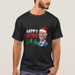 Camiseta Papais noeis Joe Biden Felz pascoa Confuso Funny U