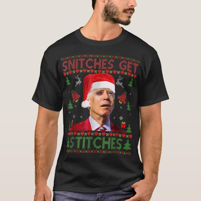 Camiseta Papais noeis Joe Biden Snitches-Get-Stitches Ug Na (Frente)