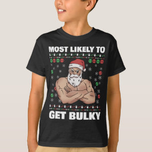 Camiseta Papais noeis mais propensos a ganhar um ginásio de