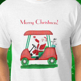 Camiseta Papais noeis No Carrinho De Golfe Merry Christmas 
