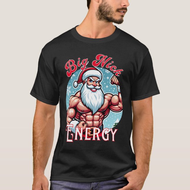 Camiseta Papais noeis Swole Patrol Big Nick Energy Divertid (Frente)