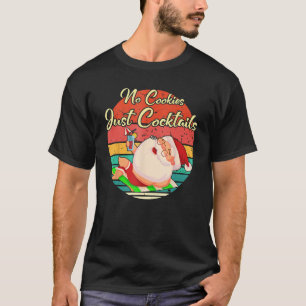 Camiseta Papais noeis Verão Sem Cookies Apenas Coquetel Nat