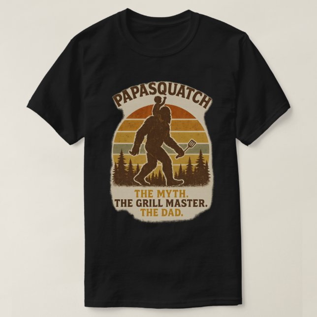 Camiseta Papasquatch - O Mito. O Mestre Grill. O Pai. (Frente do Design)