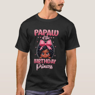 Camiseta Papaw Da Princesa Aniversário Melanin Afro Coquet