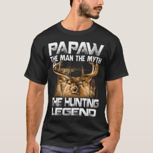 Camiseta Papaw O Homem O Mito A Lenda Da Caça