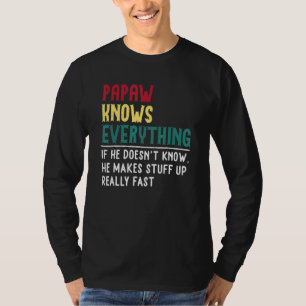 Camiseta Papaw Sabe Tudo Do Dia Pai Vovô