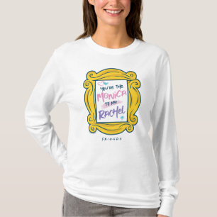 Camiseta PAPEL AMIGOS™  Você é a Monica para minha Rach