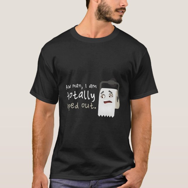 Camiseta Papel higiênico removido sempre humor cansado (Frente)